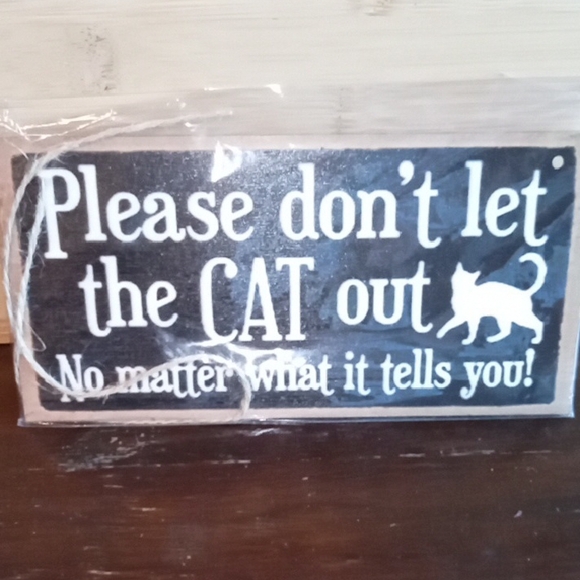 Cat Sign with White Text - Picture 2 of 5